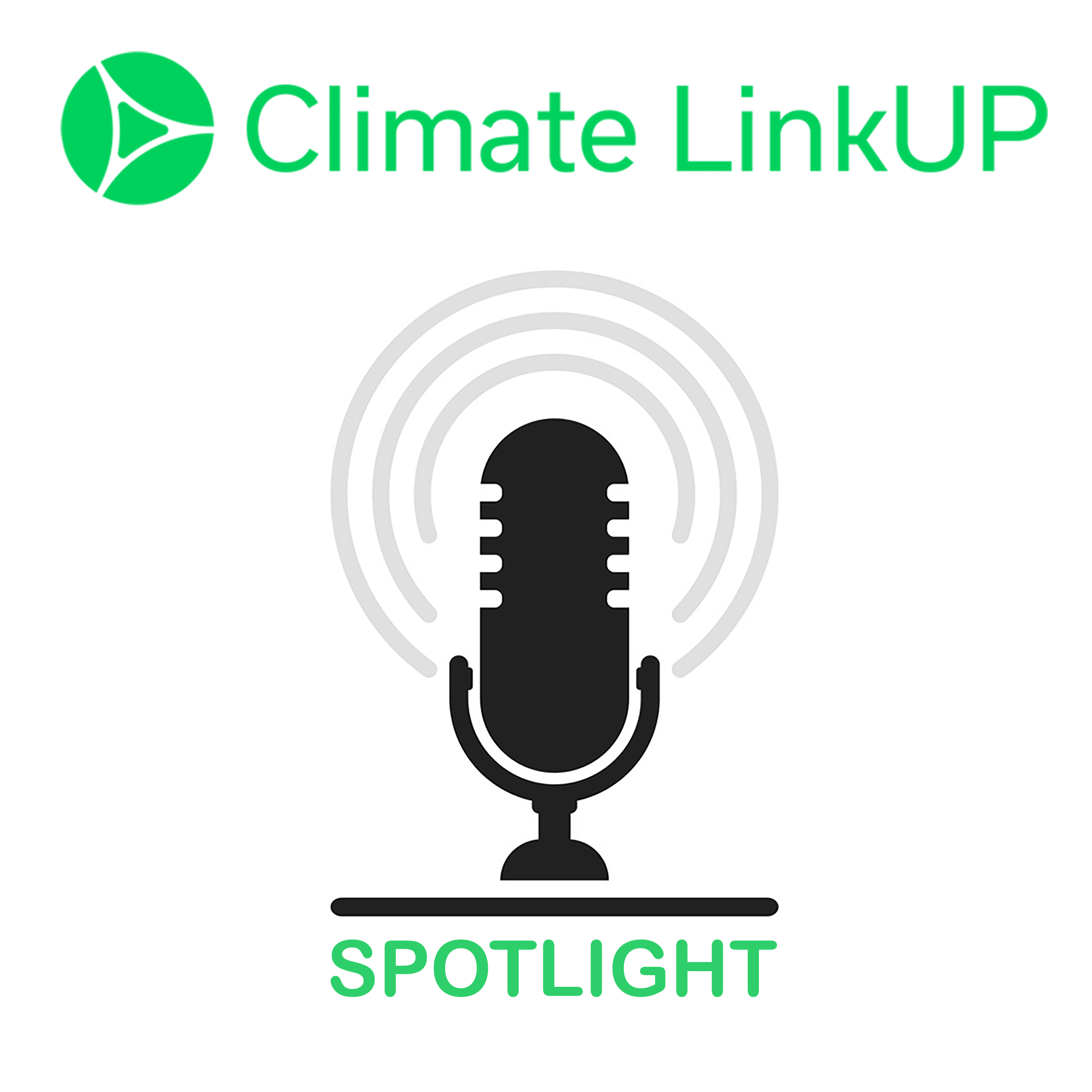 Climate LinkUP Spotlight podcast artwork